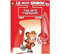 Le Petit Spirou - Tome 8 - T’as qu’à t’retenir ! Tome (Auteur), Janry (Illustration)