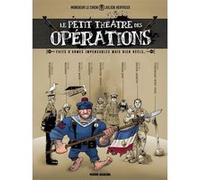 Le Petit Théâtre des opérations - tome 01 Julien Hervieux (Auteur), Monsieur le chien (Dessinateur)
