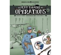 Le Petit Théâtre des opérations - tome 03 + 1 planche stickers offerte - édition limitée Faits d'armes impensables mais bien réels... - Julien Hervieux - Fluide Glacial-Audie - cartonné - Bande dessin