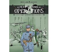 Julien Hervieux – Le Petit Théâtre des opérations – Tome 3 : Faits d'armes impensables – Cartonné