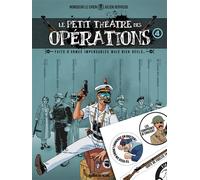 Le Petit Théâtre des opérations - tome 04 + 1 planche stickers offerte - édition limitée Faits d'armes impensables mais bien réels... - Julien Hervieux - Fluide Glacial-Audie - cartonné - Bande dessin
