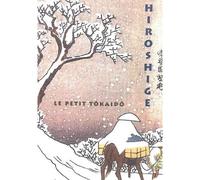 Le petit Tokaido de Hiroshige - Nelly Delay - Hazan Eds - relié - Beau livre