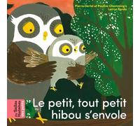 Le petit, tout petit hibou s'envole