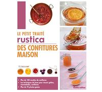 Le petit traité Rustica des confitures maison