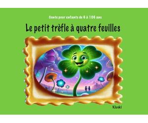Le petit trèfle à quatre feuilles