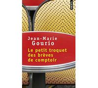 Le Petit Troquet des brèves de comptoir