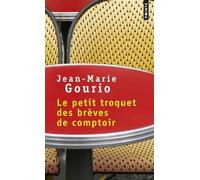 Le Petit Troquet Des Brèves De Comptoir