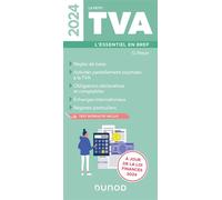 Le petit TVA 2024 L'essentiel en bref - Gilles Meyer - Dunod - broché - Etude