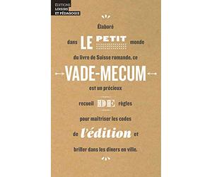 Le petit vade-mecum de l édition