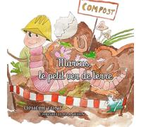 Le petit ver de terre: Anaëlle Collection