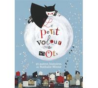 Le petit voleur de mots et autres histoires: Coffret 3 volumes