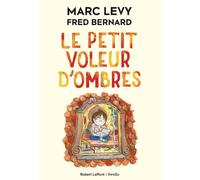 Le Petit Voleur d'ombres – Tome 1 – Format souple – Éditions Robert Laffont