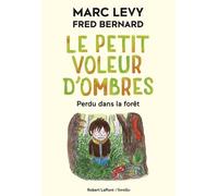 Le Petit Voleur d'ombres - Tome 2 : Perdu dans la forêt - Format souple (02)