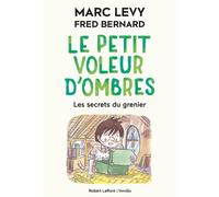 Le Petit Voleur d'ombres - Tome 4 : Les secrets du grenier - Format souple (4)