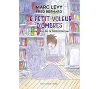 Le Petit voleur d'ombres - Tome 8 - Le Mystère de la bibliothèque