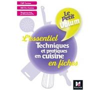 Le Petit Volum' - Techniques et pratiques en cuisine - L'essentiel en fiches - Révision entrainement Maurice Dumeige (Auteur)