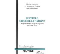 Le peuple, cœur de la nation (XIXe-XXe siècle) - Dávid Szabó - L'harmattan - broché - Essai