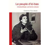 Le peuple d’ici-bas: Christine Brisset, une femme ordinaire