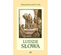 Le peuple de la parole - Edmund Kowalski CSsR (Literatur, Religion auf Polnisch)