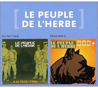 le peuple de l'herbe - Coffret 2 CD : Triple Zéro / P.H. Test Two