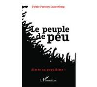 Le peuple de peu Alerte au populisme ! - Sylvie Lanzenberg - L'harmattan - broché - Essai