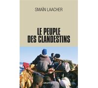 Le Peuple des clandestins - Smaïn Laacher - Calmann-Levy - broché - Essai