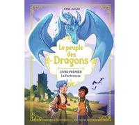 Anne Auger – Le peuple des Dragons: La Forteresse – Tome 1 – Broché