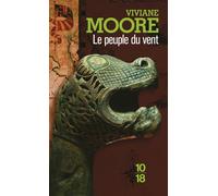 Le peuple du vent - Viviane Moore - 10/18 - Poche - Roman
