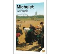 Le Peuple Jules Michelet (Auteur), Paul Viallaneix (Edité par)