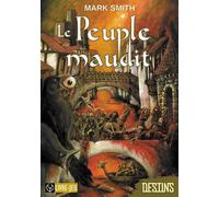 Le Peuple maudit - Mark Smith - Alkonost - broché - Roman junior