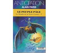 Le peuple pale Le monde de la terre creuse-7
