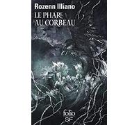 Le phare au corbeau