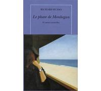 Le phare de Monhegan et autres nouvelles Richard Russo (Auteur), Jean-Luc Piningre (Traduction)