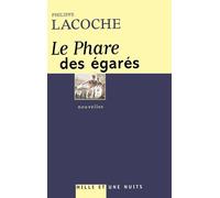 Le Phare des égarés: nouvelles