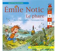 Le phare - Marie-Paule Cadieu - Gisserot Editions - broché - Album jeunesse