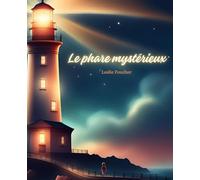 Le phare mystérieux