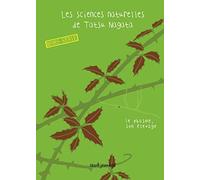 Le Phasme, son élevage: Les sciences naturelles de Tatsu Nagata