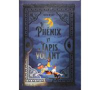 Le Phénix et le tapis volant