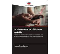 Le phénomène du téléphone portable