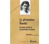 Le phénomène Gorki PU Septentrion (Auteur)