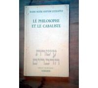 Le Philosophe Et Le Cabaliste - Exposition D'un Débat