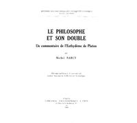Le Philosophe Et Son Double - Un Commentaire De L'euthydème De Platon