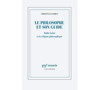 Le philosophe et son guide Christian Jambet (Auteur)