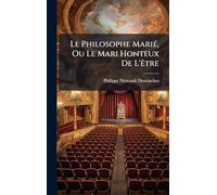Le Philosophe MariÃ(c), Ou Le Mari Honteux De L'Ãatre