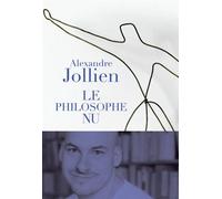 Le Philosophe nu - Alexandre Jollien - Seuil - broché - Essai