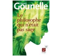 Le Philosophe Qui N'était Pas Sage