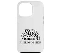 Le Philosophe Stay at Home Convient aux Enfants, aux Hommes et aux Femmes. Coque pour iPhone 13 Pro