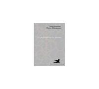 Le philosophe sur les planches : l'image du philosophe dans le théâtre des lum L'image du philosophe dans le théâtre des lumières, 1680-1815 - HARTMANN P. (DIR.) - Presses Universitaires Strasbourg - 