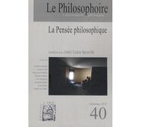 Le Philosophoire N°40 - La Pensee Philosophique - Collectif - Le Philosophoire - broché - Revue