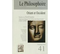 Le Philosophoire N°41 - Orient Et Occident - Collectif - Le Philosophoire - broché - Revue